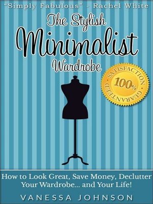 cover image of The Stylish Minimalist Wardrobe